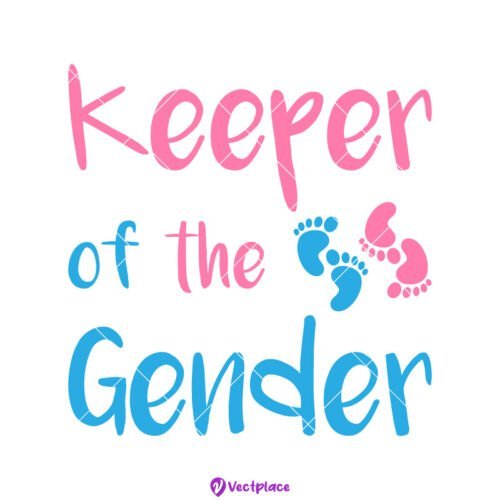 Keeper Of The Gender Svg, Pregnancy Announcement Svg, Boy Or Girl Svg