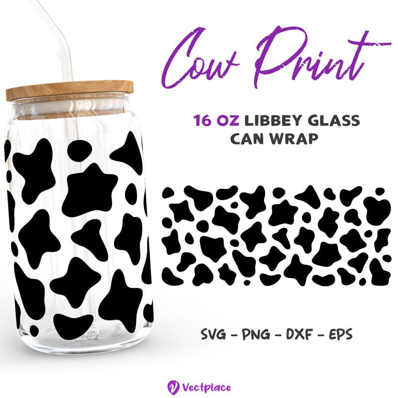 Cow Print Svg for Libbey 16oz Can Glass