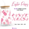 Easter Peeps Flowers SVG for Libbey 16oz Can Glass