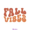 FREE Fall Vibes SVG