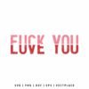 Fck You Love You SVG