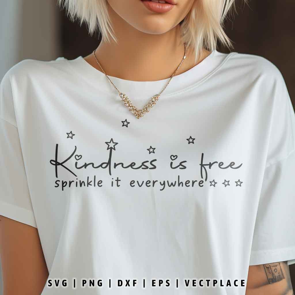 https://vectplace.com/wp-content/uploads/2023/11/VP1604-Kindness-is-Free-Sprinkle-it-Everywhere-SVG-Positive-SVG-3.jpg