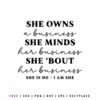 Free She Is Me SVG with empowering female entrepreneur quote, bold and script typography for Cricut and Silhouette projects