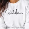 Believe SVG | Christmas SVG