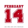 February 14 Valentine’s Day SVG