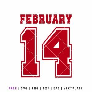 Free February 14 Valentine’s Day SVG with bold red varsity numbers for Cricut and Silhouette projects