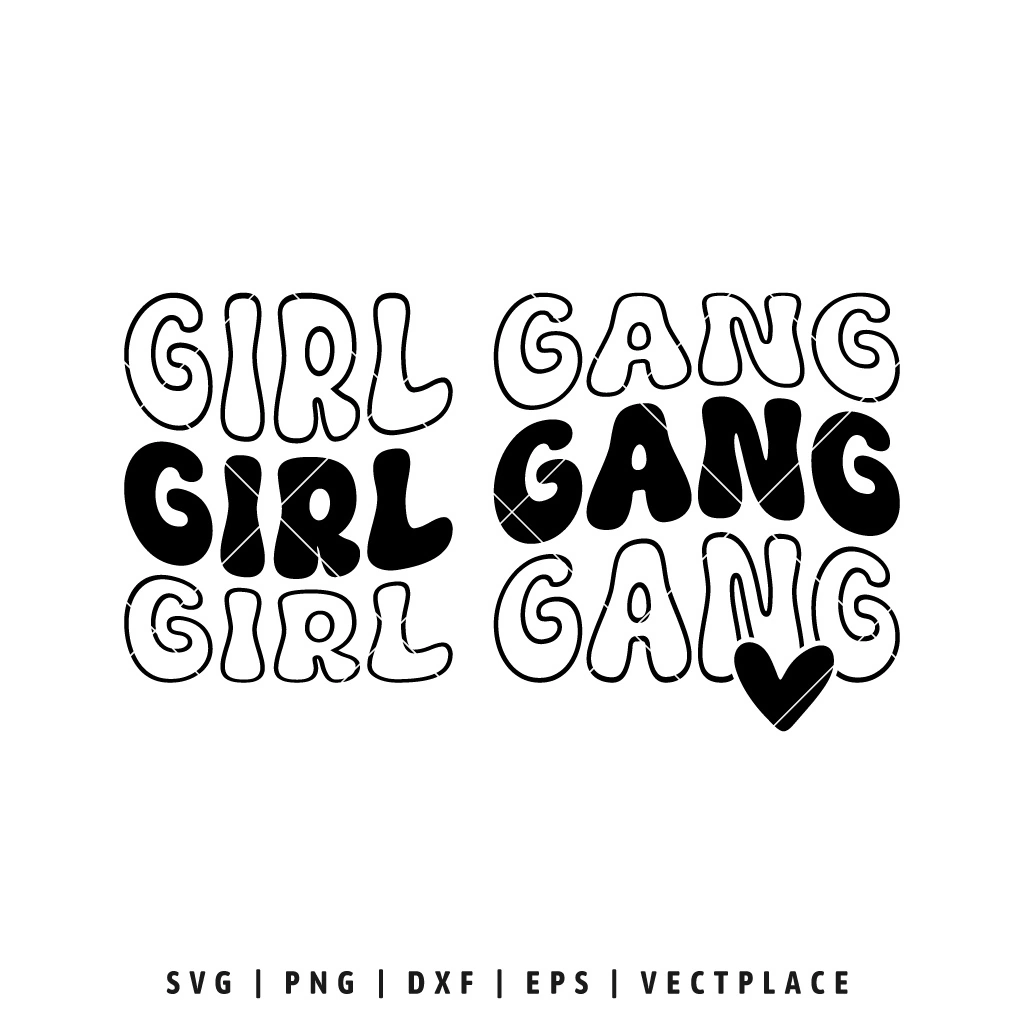 Girl Gang SVG - Vectplace