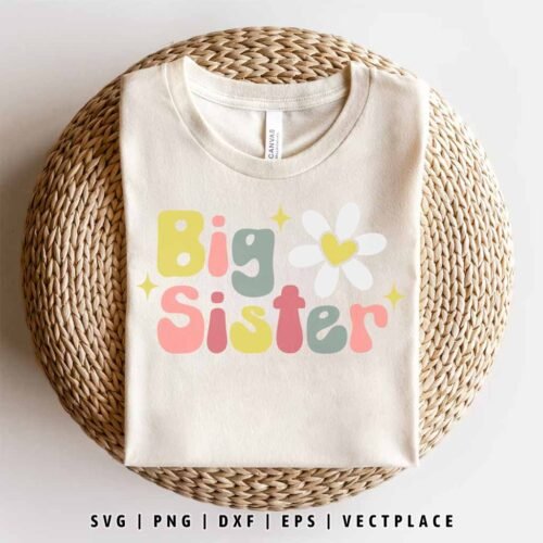 Big Sister SVG | Daisy Flower SVG - Vectplace