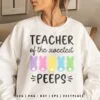 Teacher of the Sweetest Peeps SVG