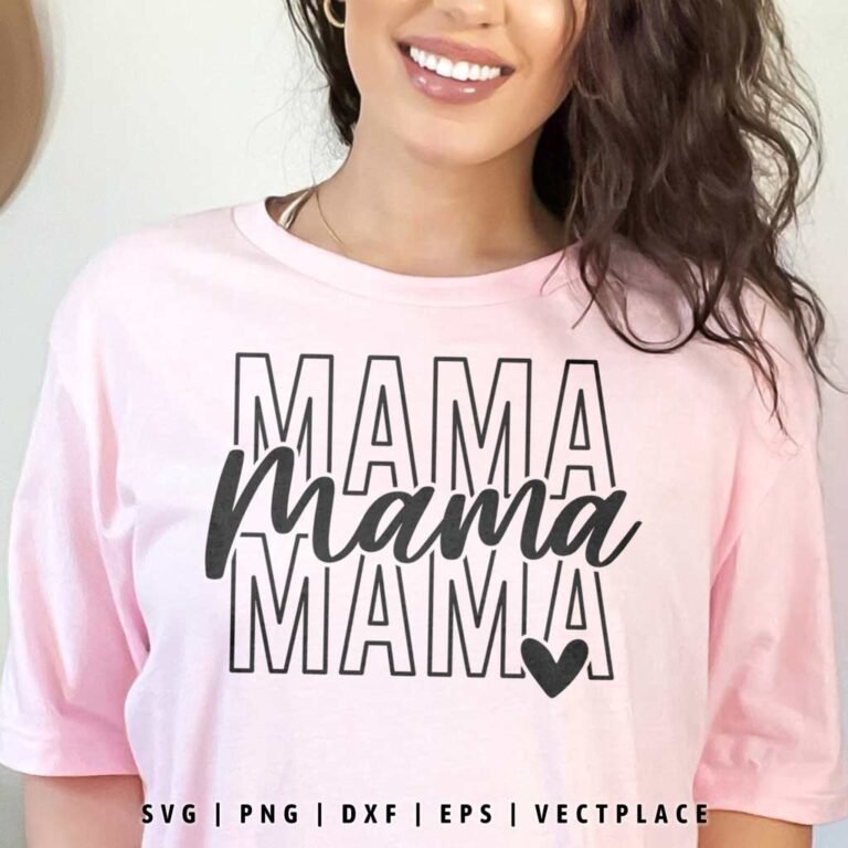 Stacked Mama SVG | Mother's Day SVG - Vectplace