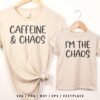 Caffeine and Chaos SVG Mama and Mini Design
