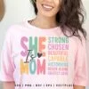 She Is Mom SVG Inspirational Quote
