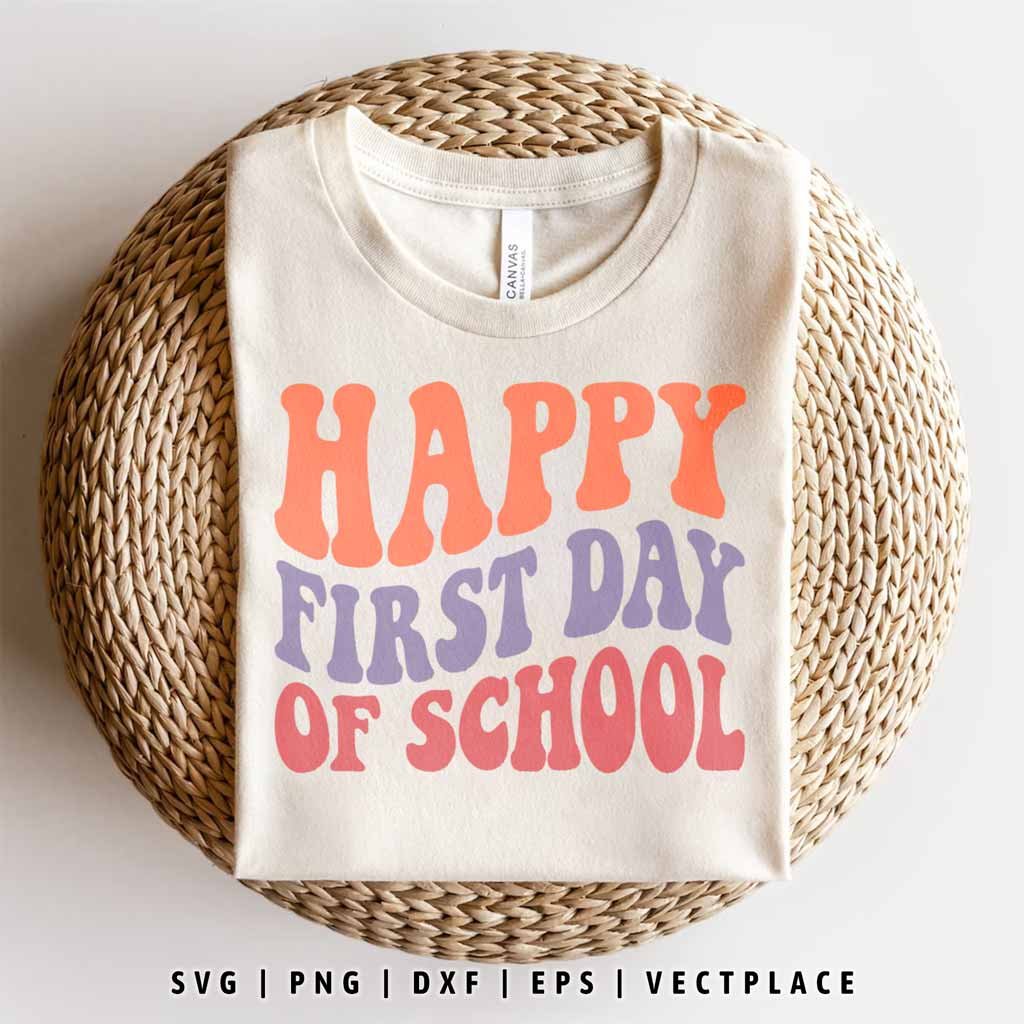 Happy First Day of School SVG | Back To School SVG - Vectplace