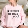 Breast Cancer Awareness SVG | In October We Wear Pink SVG