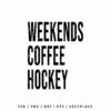 Weekends Coffee Hockey SVG