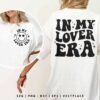 In My Lover Era SVG Valentine’s Day