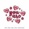 You Are Enough SVG with positive affirmation hearts reading loved, strong, worthy, capable, and enough, ideal for Valentine’s Day crafts, self-love apparel, and inspirational gifts.