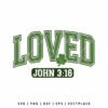 Loved John 3:16 St Patrick Day SVG