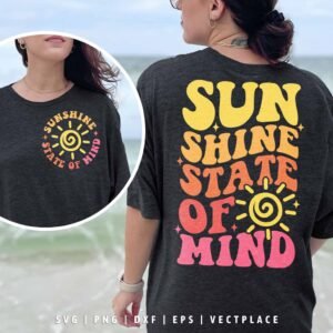 Sunshine State Of Mind SVG | Summer Vibes SVG