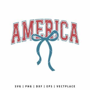 America SVG | 4th of July SVG | Coquette SVG