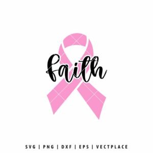 Faith Breast Cancer Ribbon SVG | Cancer Awareness SVG