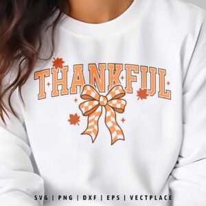 Alternative view of Thankful SVG | Autumn SVG | Coquette Fall SVG | Thanksgiving SVG
