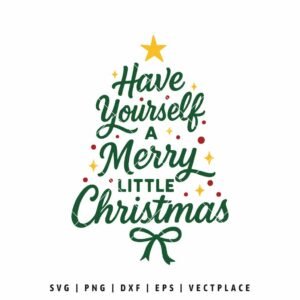 Have Yourself a Merry Little Christmas SVG PNG | Christmas Tree Typography Design with Bow for Cricut and Silhouette