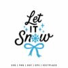 Let It Snow SVG PNG | Christmas Winter Quote Design for Cricut and Silhouette