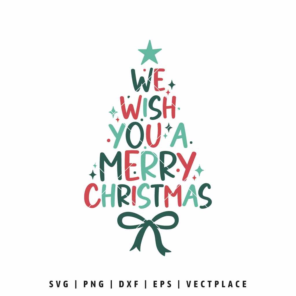 We Wish You a Merry Christmas SVG Christmas Tree Design