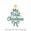 My First Christmas SVG PNG | Christmas Tree Typography Clipart for Cricut & Silhouette