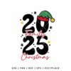 Christmas 2025 Family SVG PNG | Matching Holiday Shirt Design for Cricut & Silhouette