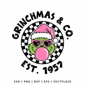 Grinchmas & Co SVG PNG | Christmas Grinch Cut File for Cricut and Silhouette