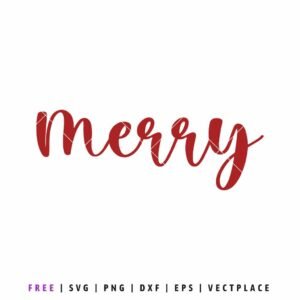 FREE Merry Christmas SVG PNG | Holiday Cut File for Cricut and Silhouette