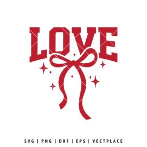 LOVE SVG design with bold letters, ribbon bow, and sparkle accents for Valentine’s Day