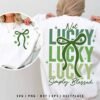 Not Lucky SVG shirt design with green stacked lettering, bow ribbon, and Simply Blessed text for St. Patrick’s Day